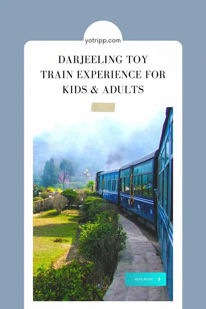 Darjeeling Toy Train Experience for Kids & Adults