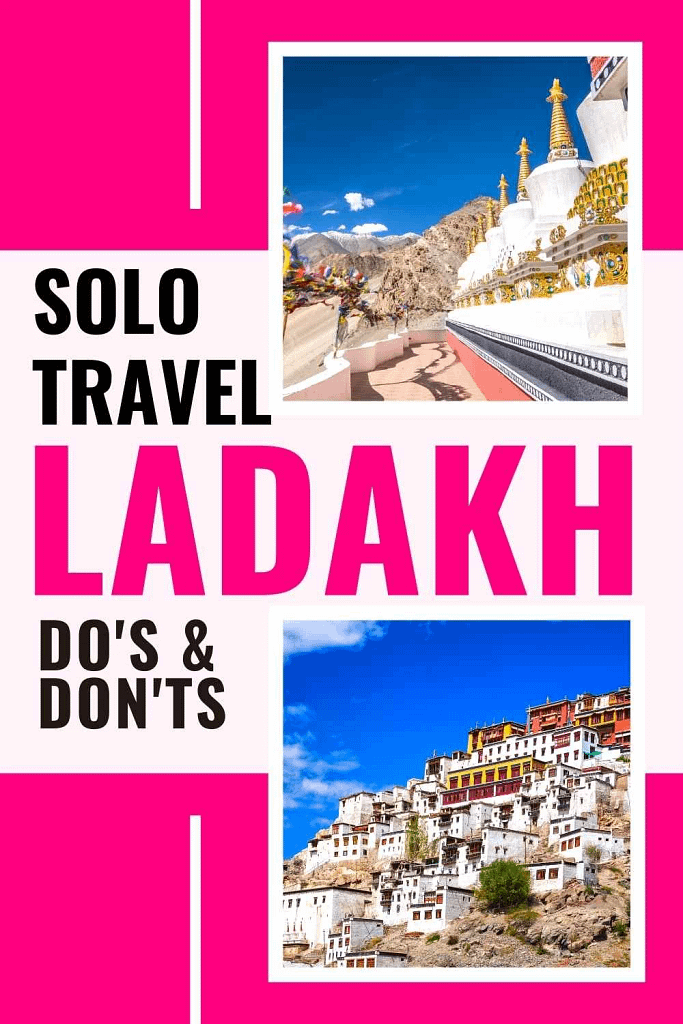 Ladakh solo travel do's and don'ts